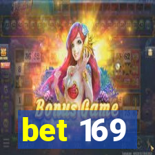 bet 169